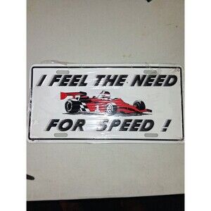I Feel The Need for Speed License Plate Vanity Souvenir Novelty Indy F1 Tag Car